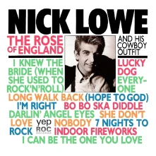 Nick Lowe, Vinyl ROSE OF ENGLAND