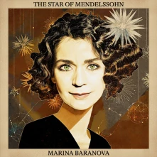 Marina Baranova, CD STAR OF MENDELSSOHN