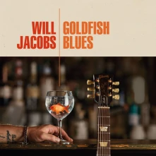 Will Jacobs, CD GOLDFISH BLUES