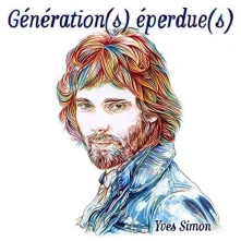 Yves Simon, Vinyl GENERATION(S) EPERDUE(S)