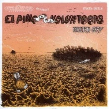 El Pino & the Volunteers, CD MOLTEN CITY