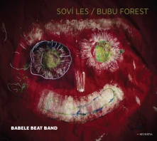 Babele Beat Band, CD Soví les/Bubu Forest