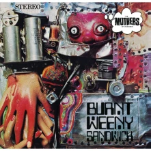 Frank Zappa, Vinyl BURNT WEENY SANDWICH