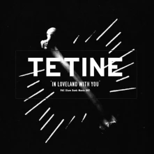 CD Tetine - In Loveland With You