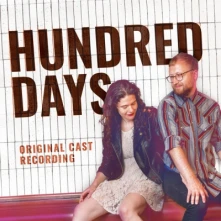 The Bengsons, CD HUNDRED DAYS (ORIGINAL CAST RECORDING)