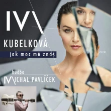 Iva Kubelková, CD Iva Kubelková, Michal Pavlíček - Jak Moc Mě Znáš