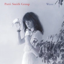 Patti Smith, CD Patti Smith Group - Wave