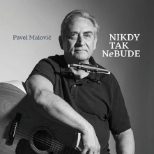 Pavel Malovič, CD Nikdy tak nebude
