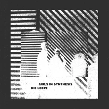 Girls In Synthesis, Vinyl DIE LEERE