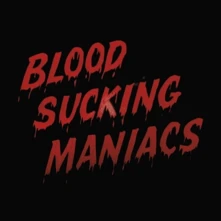 Vinyl BLOOD SUCKING MANIACS