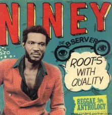 Vinyl NINEY THE OBSERVER - ROOTS WITH QUALITY REGGAE ANTHOLOGY