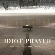 CD Idiot Prayer – Nick Cave Alone at Alexandra Palace