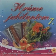 CD Hráme Jubilantom 7.