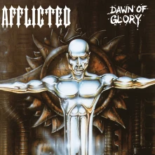 Afflicted, Vinyl Dawn of Glory (Re-Issue 2023)