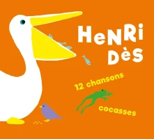 Henri Dès, CD 12 CHANSONS COCASSES