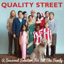 Nick Lowe, Vinyl QUALITY STREET: A SEASONAL SELECTION FOR ALL THE FAMILY