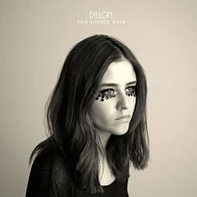 CD DILLON - THIS SILENCE KILLS