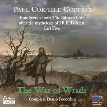 CD Godfrey, Paul Corfield - War of Wrath: Epic Scenes From the Silmarillion, Part Five