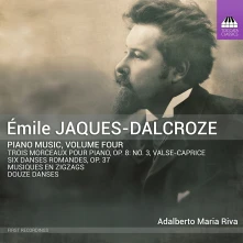 CD RIVA, ADALBERTO MARIA - PIANO MUSIC VOL. 4: EMILE JAQUES-DALCROZE