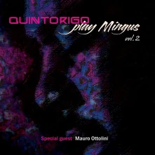 CD QUINTORIGO - PLAY MINGUS VOL. 2