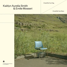 Vinyl Smith, Kaitlyn Aurelia... - I Could Be Your Dog / I Could Be Your Moon