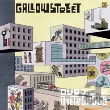 Gallowstreet, CD GALLOWSTREET - OUR DEAR METROPOLIS