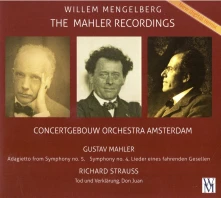 CD MENGELBERG, WILLEM & C... - GUSTAV MAHLER: ADAGIETTO FROM SYMPHONY NO. 5, SYMPHONY NO. 4 / RICHARD STRAUSS: TOD UND VERKLARUNG, DON JUAN