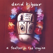 Vinyl KILGOUR, DAVID - A FEATHER IN THE ENGINE