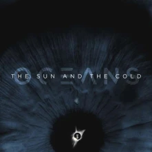 Oceans, Vinyl THE SUN AND THE COLD