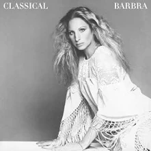 CD Classical Barbra (Expanded Edition)