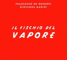 CD Il Fischio Del Vapore