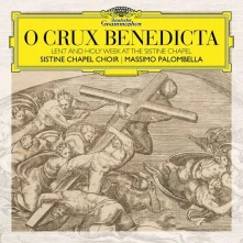 CD SISTINE CHAPEL CHOIR - O CRUX BENEDICTA