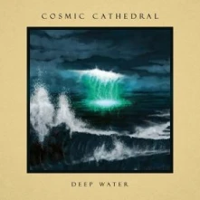Cosmic Cathedral, CD Deep Water