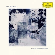 Roger Eno, CD THE SKIES,THEY SHIFT LIKE