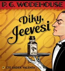 Pelham Grenvill Wodehouse, CD Díky, Jeevesi