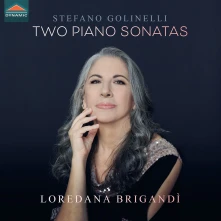 CD BRIGANDI, LOREDANA - STEFANO GOLINELLI: TWO PIANO SONATAS