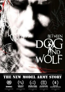 Blu-ray NEW MODEL ARMY - BETWEEN DOG AND WOLF
