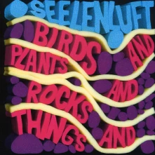 CD Seelenluft - Birds & Plants & Rocks