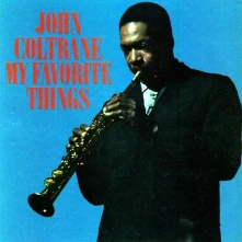 John Coltrane, CD MY FAVORITE THINGS