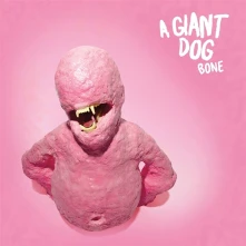 Vinyl A GIANT DOG - BONE