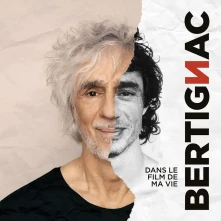 CD BERTIGNAC, LOUIS - DANS LE FILM DE MA VIE