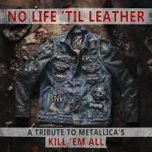 CD NO LIFE 'TIL LEATHER - A TRIBUTE TO METALLICA'S KILL 'EM ALL