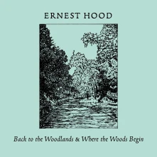 CD Hood, Ernest - Back To the Woodlands