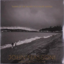 Vinyl Massoni, John & So... - Think of Me When You Hear Waves (Mustard)