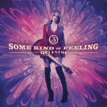 Orianthi, CD SOME KIND OF FEELING