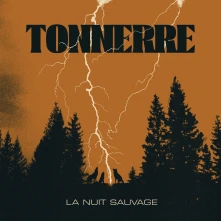 CD TONNERRE - LA NUIT SAUVAGE