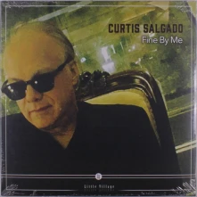 Curtis Salgado, Vinyl FINE BY ME