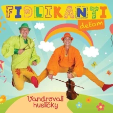 Fidlikanti deťom, CD Vandrovali husličky