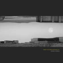 Vinyl CAMPBELL, LOMOND - UNDER THIS HUNGER MOON WE FELL