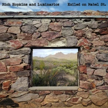 CD HOPKINS, RICH & LUMINARIO - EXILED ON MABEL ST.